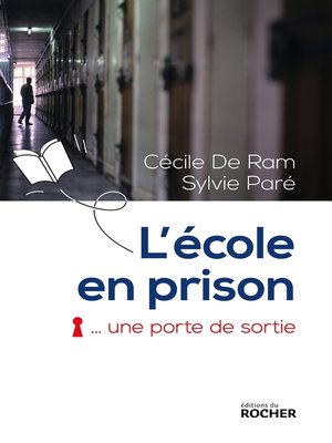 cover image of L'école en prison, une porte de sortie